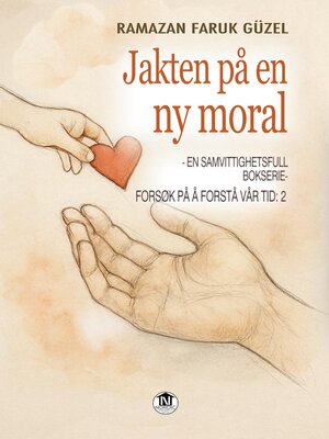 cover image of Forsøk på å Forstå Vår Tid--En Samvittighetsfull Bokserie -2
